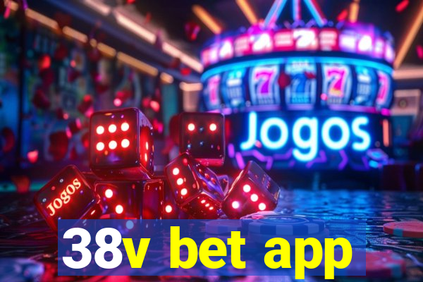 38v bet app